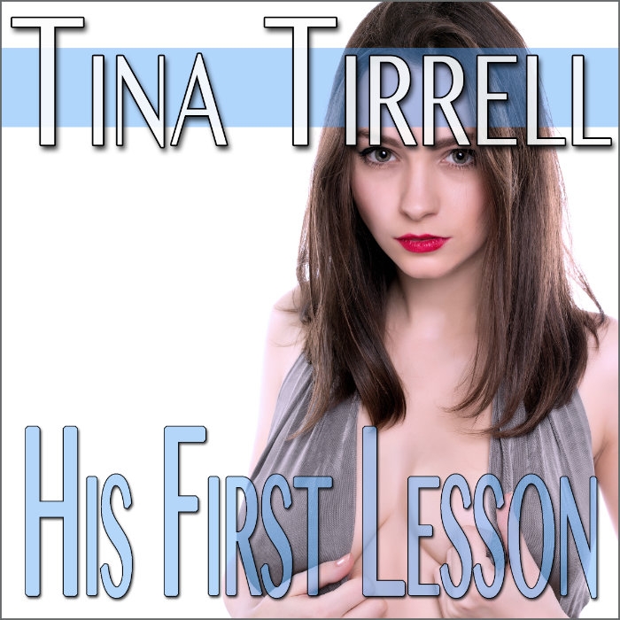 His First Lesson a Taboo MILF Fantasy Audiobook